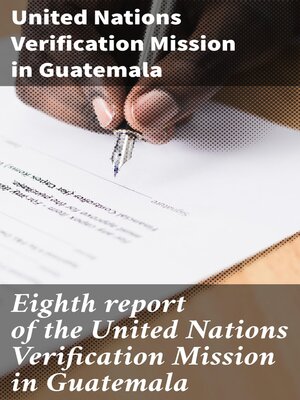 cover image of Eighth report of the United Nations Verification Mission in Guatemala